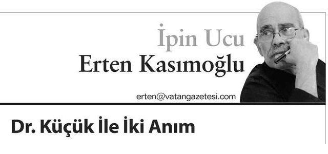 Erten Kasımoğlu: 'Toplumsal varoluş lideri Dr. Fazıl Küçük'ü vefatının 38.yılında saygıyla anıyoruz...'